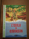 L'ISOLA DI ROBINSON -DANIEL DEFOE - Enfants Et Adolescents