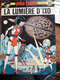 La Lumière D'IXO YOKO TSUNO Tome 10 ROGER LELOUP Dupuis 1980 - Yoko Tsuno