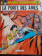 La Porte Des âmes YOKO TSUNO Tome 21 ROGER LELOUP Dupuis 1996 - Yoko Tsuno