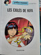 Les Exilés De KIFA YOKO TSUNO Tome 18 ROGER LELOUP Dupuis 1991 - Yoko Tsuno