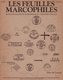 Les Feuilles Marcophiles - N°230 - Voir Sommaire - Philatelie Und Postgeschichte