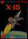 Les Aventures De Buck Danny - N°  31-  " X - 15  " - Éditions Dupuis - Couverture Souple - ( 1984 ) . - Buck Danny