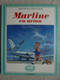 Ancien - Livre Enfant Martine En Avion Par G. Delahaye/M. Marlier Casterman 1965 - Casterman