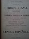 Libros Gaya - Idioma Espanol - Octava Edicion - Academia Gaya Paris Fondado En Paris En 1904 - School