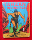 TARZAN L'INVINCIBLE Edition Originale De 1949 Par HOGARTH - Tarzan