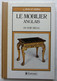 LIVRE LAROUSSE ARTS ET STYLES - LE MOBILIER ANGLAIS DU XVIII è Siècle 1986 - Autres & Non Classés