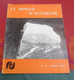 Le Mineur D'Auvergne Février 1969 Centrale Gardanne CET Sainte Florine La Combelle Sainte Barbe Brassac St Eloy Messeix - Otros & Sin Clasificación