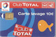 CARTE-PUCE-LAVAGE-CLUB TOTAL-10€-Utilisé-TBE - Colada De Coche