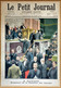 Le Petit Journal N°604 15/06/1902 Léon Bourgeois/Saint-Nazaire Survivants Martinique/Chasse Aux Phoques (Terre-Neuve) - Le Petit Journal
