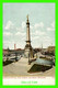 INDIANAPOLIS, IN - STATE SOLDIERS AND SAILORS MONUMENT -  A. C. BOSSELMAN & CO - - Indianapolis