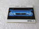 PIN'S    OPEL ASTRA - Opel