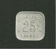 Ville De Caen 1921 Union Commerciale Et Industrielle De Caen  25 C Aluminium Rare Monnaie De Nécessité - Monétaires / De Nécessité
