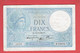 BILLET BANQUE DE FRANCE 1940 TYPE  10 F 1916-1942 ''Minerve'' - 10 F 1916-1942 ''Minerve''