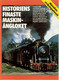 Catalogue 1991 Historiens Finaste Maskin-ångloket - La Meilleure Locomotive à Vapeur De L'histoire - En Suédois - Non Classificati