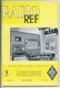 Revue Illustrée Mensuelle RADIO REF - Revue Des Ondes Courtes - N° 3 - 1964 - Audio-Visual