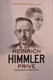 Heinrich Himmler Privé - Brieven Aan Zijn Vrouw 1927-1945 - Oorlog 1939-45
