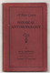 A SHORT COURSE On PHYSICAL ANTHROPOLOGY By M. R. DRENNAN 1937 - Anthropologie