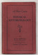 A SHORT COURSE On PHYSICAL ANTHROPOLOGY By M. R. DRENNAN 1937 - Antropología