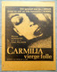 Erotique - CARMILIA VIERGE FOLLE - MONICA NORDQVIST Dans Un Film De Claes FELLBOM - 21 X 27 Cm - Magazines
