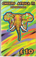CARTES-PREPAYEE-10£-CHEERS AFRICA- ELEPHANT-Plastic GlacéGRATTE-TBE - - Oerwoud