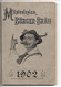 Uralter Jahreskalender Der "Münchener Bürger-Bräu" Aus Dem Jahr 1902 - Gr. Ca. 9,5 X 15 Cm, - Calendars