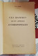 Ces Hommes Qu'on Appelle ANTHROPOPHAGES Par M.H. Lelong - Sociologia