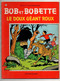 Bande Dessinée Souple édition Originale Bob Et Bobette N°186 Le Doux Géant Roux De 1982 Par W. Vandersteen - Suske En Wiske