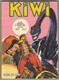 KIWI : MENSUEL N° 310 DU 10 FEVRIER 1981  EDITION LUG PETIT FORMAT - Kiwi