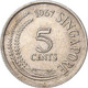 Monnaie, Singapour, 5 Cents, 1967 - Singapour