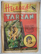 MAGAZINE - HURRAH - GRAND HEBDOMADAIRE D'AVENTURES - TARZAN - 30 JUILLET 1939 - N°217 - NUMERO SPECIAL DES VACANCES - Hurrah