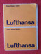 ANTIGUO JUEGO DE 2 ETIQUETAS OLD LABELS AIRLINES LÍNEAS AÉREAS BAGGAGE TAG....LUFTHANSA AIR LINES GERMANY AUFKLEBER..VER - Baggage Labels & Tags