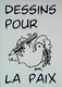 ► CPSM  Plantu  Colombe Crayon Olivier   Dessin Pour La Paix  1994  Edt  2007 - Plantu