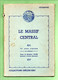 " LE MASSIF CENTRAL " . GÉOGRAPHIE . TEXTE DE MONSIEUR FAURE . DIX PHOTOS ORIGINALES - Réf. N°743F - - Auvergne