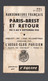 Brevet Cyclotouriste PARIS BREST ET RETOUR  1951 (1200 Km Avec Photo (cachets Jusquà Rennes) (PPP37305) - Ciclismo