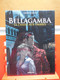 BD Bellagamba T1. La Chasse Aux Ombres, BD De Klotz Et Max Cabanes  Chez Casterman - 1999 ..1B0122 - Bellagamba