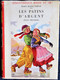 Matie Mapes Dodge - Les Patins D'Argent - Bibliothèque Rouge Et Or N° 500 - ( 1952 ) . - Bibliotheque Rouge Et Or