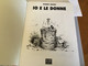 Io E Le Donne Fumetto 1992 Di Robert Crumb Ed.Acme Prima Edizione - Altri & Non Classificati