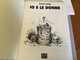 Io E Le Donne Fumetto 1992 Di Robert Crumb Ed.Acme Prima Edizione - Other & Unclassified