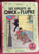 Les Exploits De Quick Et Flupke 1 ère Sërie. - Hergé