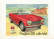 ENTIER POSTAL De 2021 Sur CP Avec Timbre Et Illust. "FÊTE DU TIMBRE - PEUGEOT 204 CABRIOLET" - PAP : Altri (1995-...)