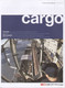 Catalogue SSB CARGO 2007 N.3 Rivista Di Logistica Di SSB CFF FFS Cargo  - En Italien - Non Classés