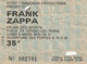 TICKET ENTREE CONCERT FRANK ZAPPA Le LUNDI 8 MARS 1976 / PALAIS DES SPORTS PORTE DE VERSAILLES PARIS - Toegangskaarten