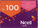 Recharge GSM - Népal - NCell - Rs. 100, Format 1/2,exp.20.08.2022 - Népal