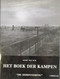 Het Boek Der Kampen - Door Ludo Van Eck - 1995 - Concentratiekampen Joden Nazi 's Nazisme Hitler - War 1939-45