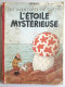 Hergé - Les Aventures De Tintin - L'étoile Mystérieuse -  B4 DR 1950 - Dos Rouge - Cote 180 Euros - Hergé