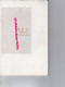 87- LIMOGES - RARE LIVRE L' ART DE LA PORCELAINE- MANUFACTURE BERNARDAUD-GEORGES DUHAMEL-DARNET-TURGOT-1957 - Limousin