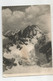 38 Isère Oisans Carte Photo Paul Michel  Le Lavey Cime Du Vallon Cachet Refuge Club Alpin Français - Bourg-d'Oisans