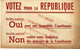 L’ APRES GUERRE 1945 POLITIQUE  REFERENDUM ASSEMBLEE CONSTITUANTE  TRACT PARTI COMMUNISTE FRANÇAIS - Historische Documenten