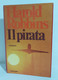 I106599 Harold Robbins - Il Pirata - Sonzogno 1975 - Nouvelles, Contes