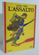 I106600 Leon Uris - L'assalto - Mondadori 1977 - History